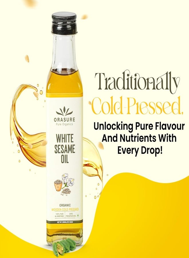 Orasure Organic White Sesame Oil | Wooden Cold Pressed Oil for Cooking | Gingelly Oil | Til Ka Tel | Pure and Unrefined | Zero Preservative | Kolhu/Kacchi Ghani/Chekku/Ganuga | With Multipurpose Usage | 250ml - Image 4