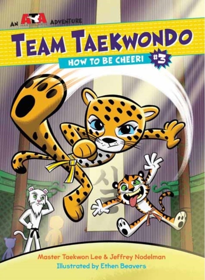 How to Be Cheeri: 3 (Team Taekwondo) 