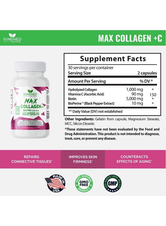 Sundhed Natural Max Collagen Plus C (60 Caps) All Natural Collagen Capsules With Biotin & Bioperine To Boost Anti Aging Hydration & Skin Firmness Collagen Pills To Strengthen Bones & Nails - Image 4