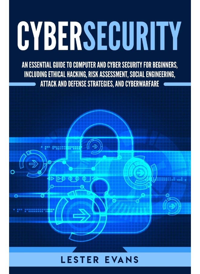 Independently Published Cybersecurity: An Essential Guide to Computer and Cyber Security - Image 1
