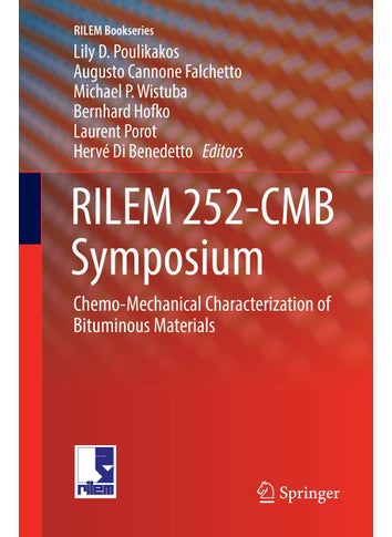 RILEM 252-CMB Symposium: Chemo-Mechanical Characterization of Bituminous Materials - pzsku/Z104843E62D5CD8B5E582Z/45/1749025535/655715e1-4de6-4a09-af16-945b42c1bb16