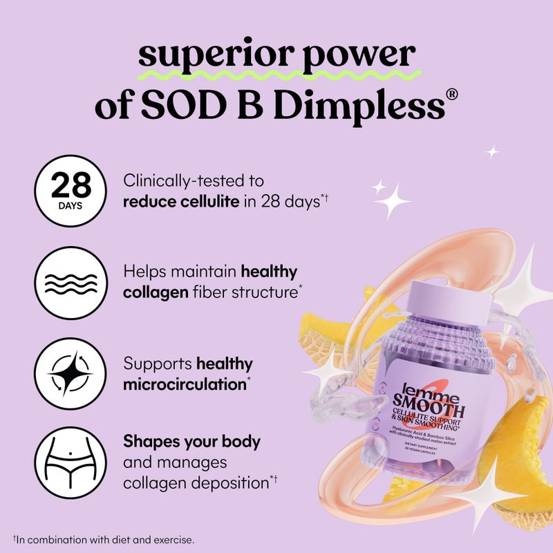 Lemme Smooth Anti Cellulite Capsules for Women, Smooth Legs & Thighs, Reduce Cellulite & Crepey Skin w/Clinically Studied SOD & Silica (1 Month Supply 30 ct) - Image 5