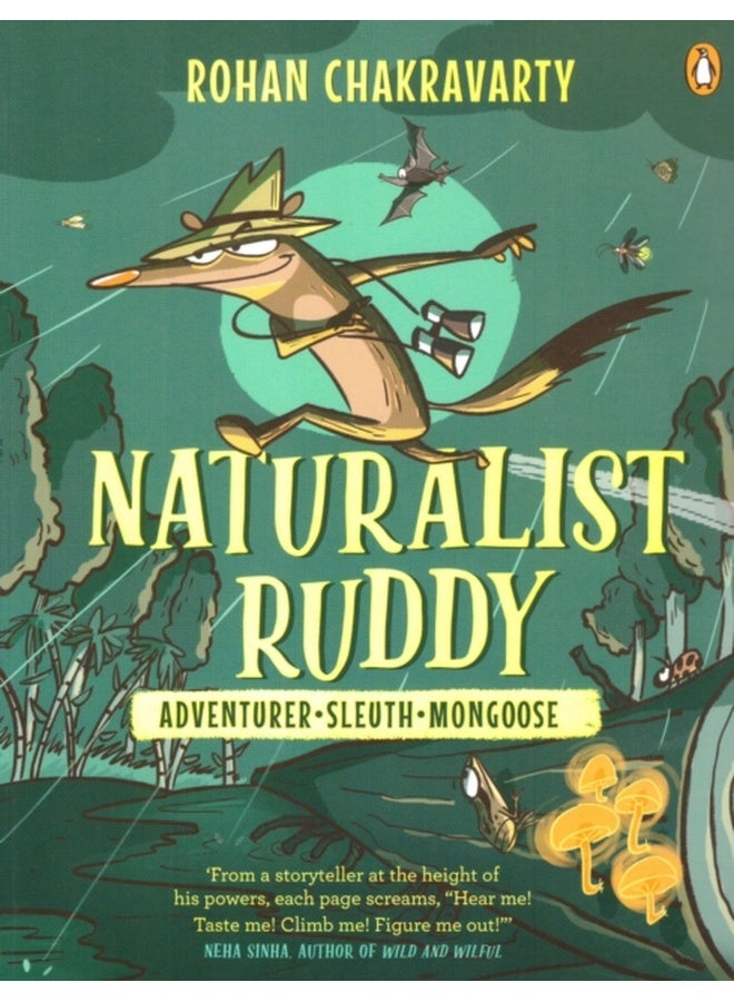 Naturalist Ruddy: Always Ruddy for Adven 