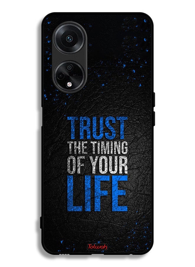 Tolwak Oppo A98 5G Protective Case Cover Trust The Timing Of Your Life  - Image 1