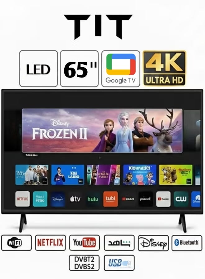 TIT 65 inch Smart TV - with Google TV - 4K UHD - YouTube - Netflix - Apple TV - Starz Play - MBC Shahid - Model 65G2025