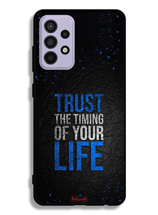 Tolwak Samsung Galaxy A52 5G Protective Case Cover Trust The Timing Of Your Life - Image 1