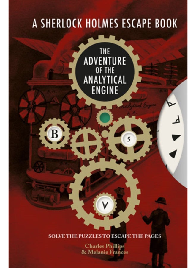 Sherlock Holmes Escape, A - The Adventure of the Analytical Engine : Solve the Puzzles to Escape the Pages