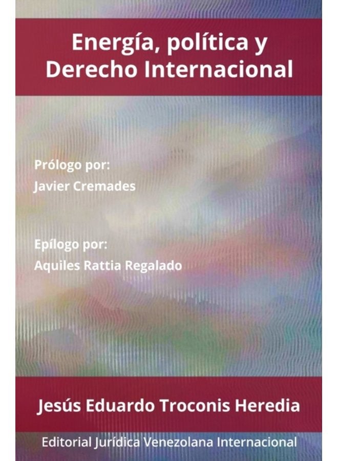 Energia Politica Y Derecho Internacional - Paperback