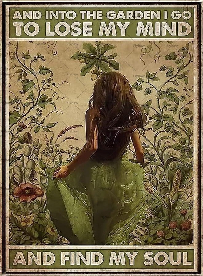 Flyhaw Vintage Metal Tin Sign and into The Garden I Go to Lose My Mind and Find My Soul Retro Tin Signs Hippie Girl Garden Poster Sign for Home Coffee Wall Decor Gift for Gardener Lovers Women 8x12 Inch - Image 1
