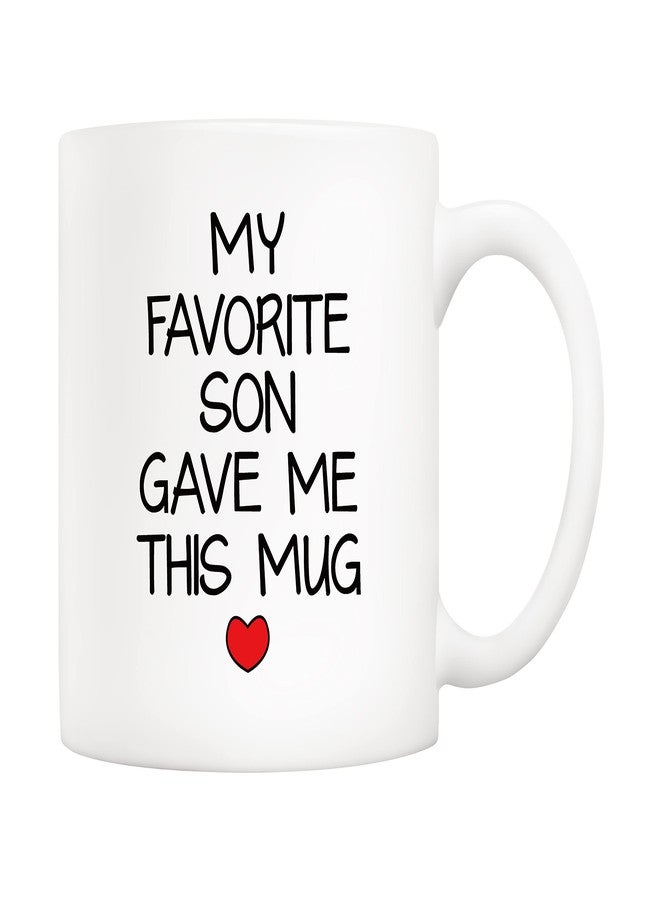 5Aup My Favorite Son Gave Me This Mug Christmas Gifts, Funny Father's Day and Mother's Day Cup from Son - Novelty Birthday Gift for Dad Mom Parents, Men, Women 11 Oz - Image 1