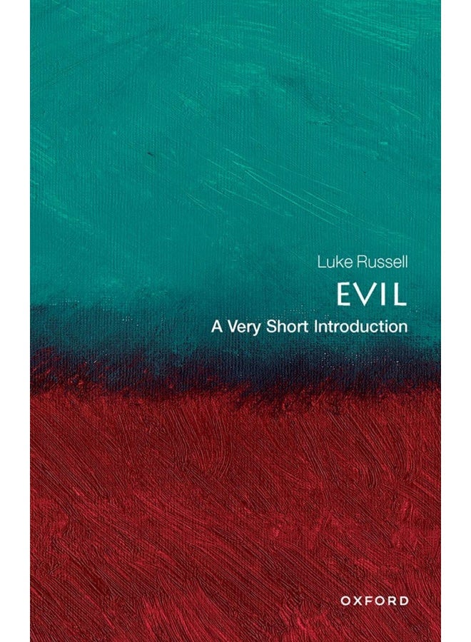 Evil: A Very Short Introduction