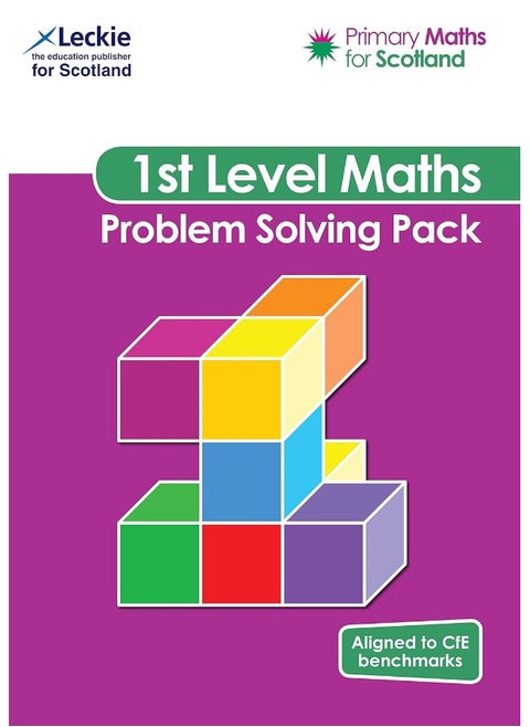 First Level Problem Solving Pack: For Curriculum for Excellence Primary Maths