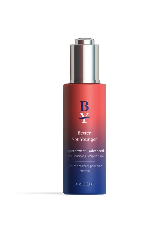 Better Not Younger Better Not Younger Superpower+ Advanced Densifying Serum - Hair Fortifier with Biotin, Niacinamide, Rosemary & Apple Cider Vinegar for Stronger, Fuller Hair  - Image 1