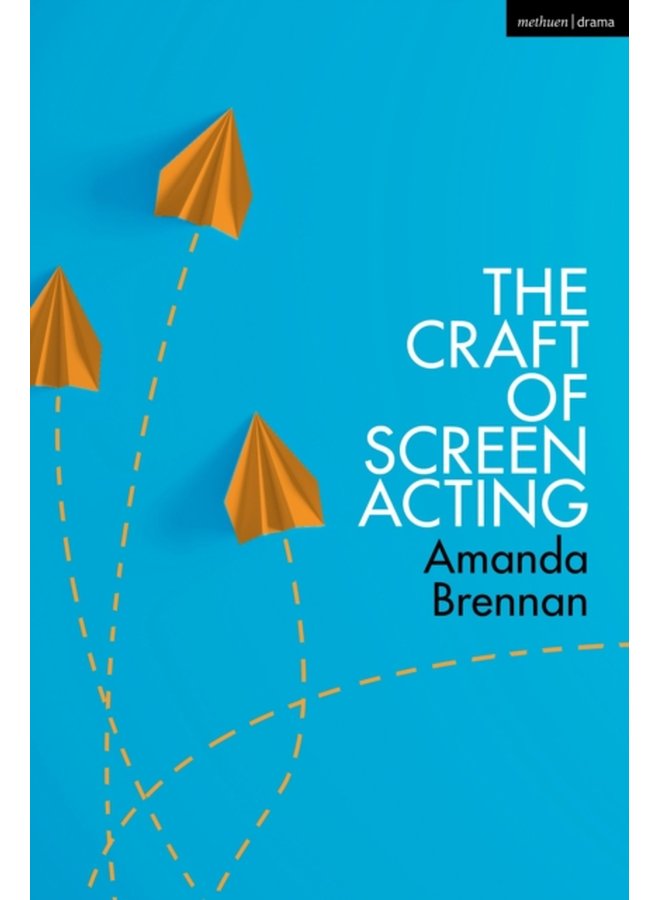 The Craft of Screen Acting - Paperback