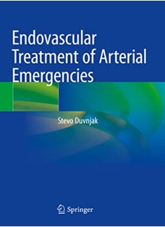 Endovascular Treatment of Arterial Emergencies 