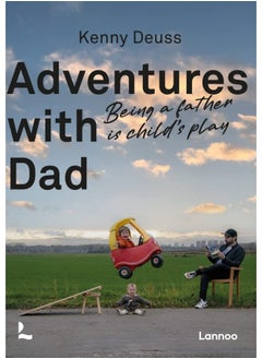 Adventures With Dad: Being a Father is Child's Play  - Image 2