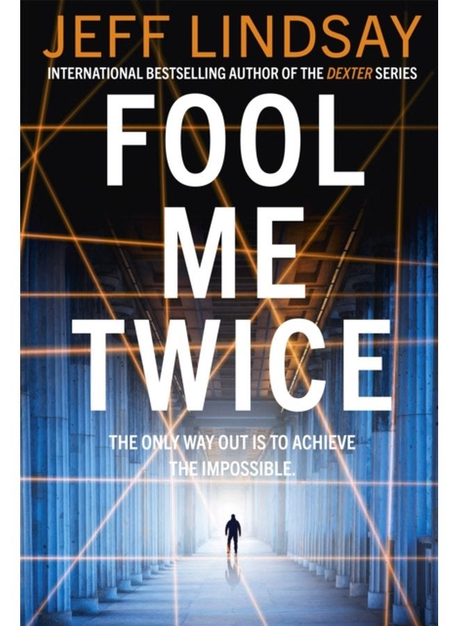 Fool Me Twice Riley Wolfe Thriller - Paperback