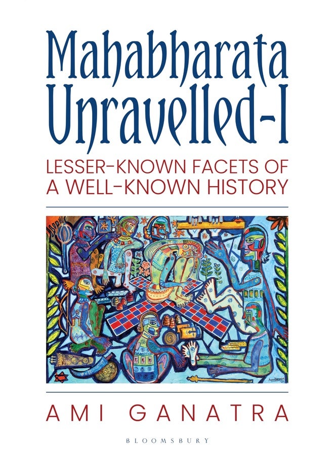 Mahabharata Unravelled