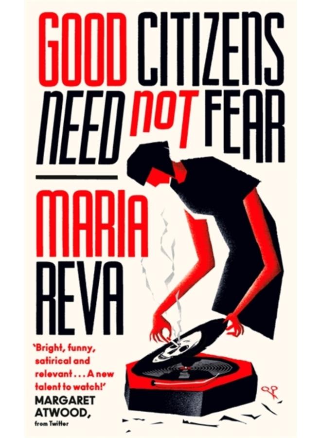 Good Citizens Need Not Fear 