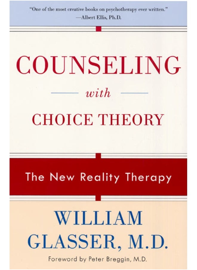 Counseling with Choice Theory 