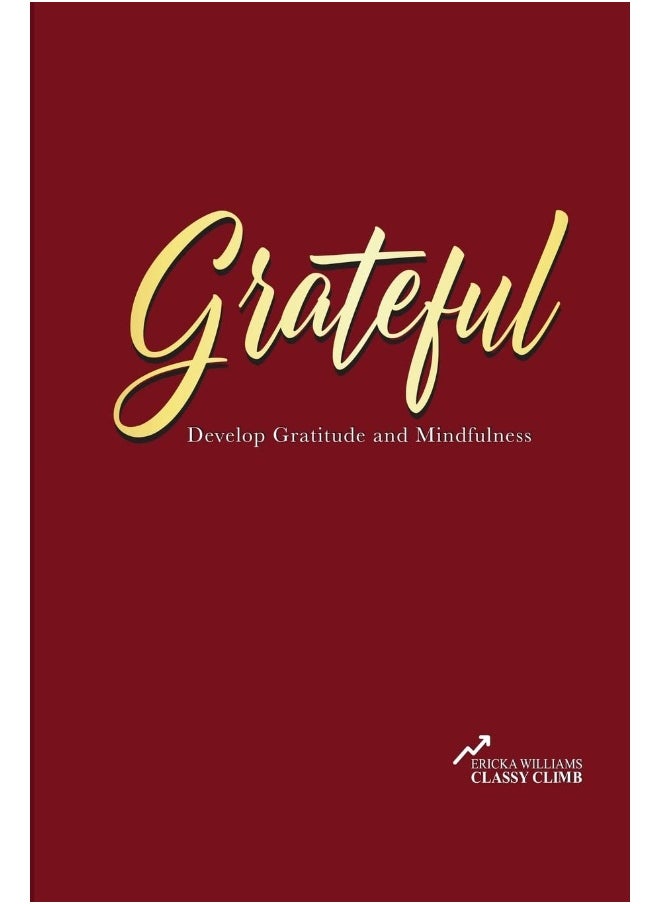 Gratitude Journal: 90 Days to Develop Gratitude and Mindfulness.  - Image 1
