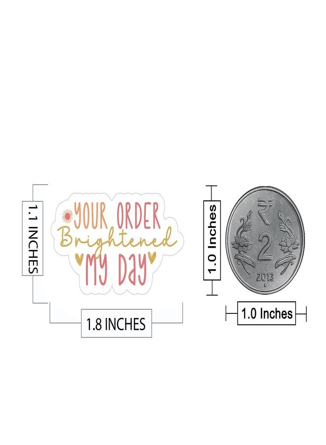 D2C Your Order Brightened My Day Stickers | Paper Adhesive Die Cut Packaging Labels Approx 1.8 x 1.1 Inch (168) - Image 3