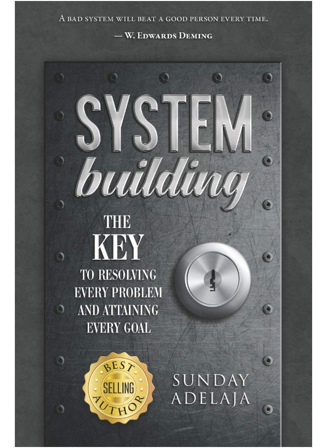 Independently Published System Building: The Key to Resolving Every Problem and Attaining Every Goal  - Image 1