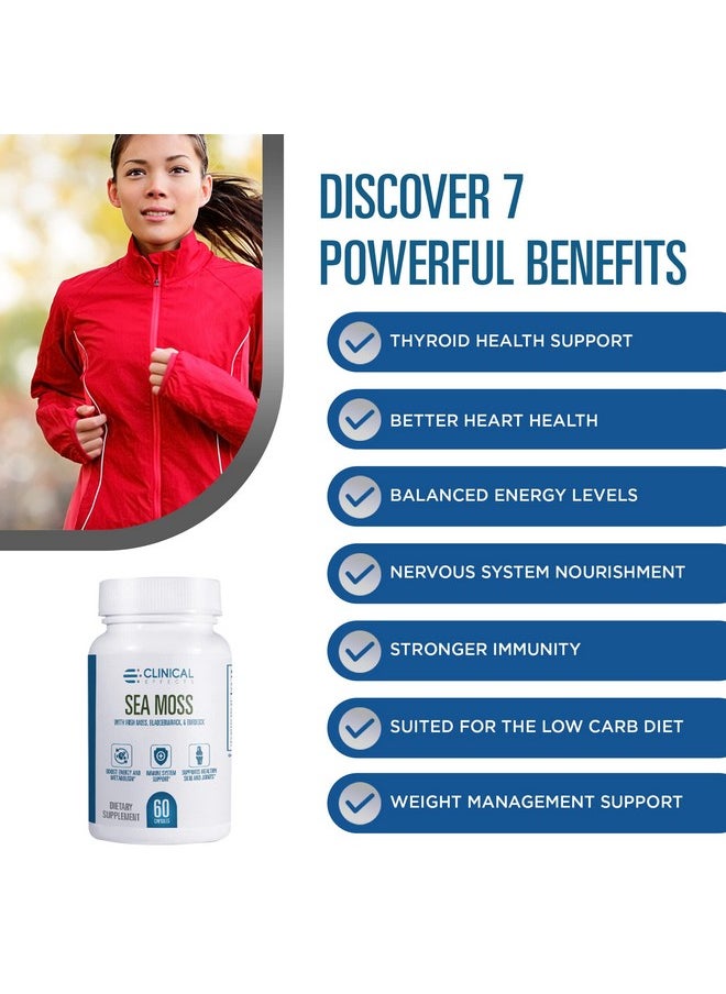 Clinical Effects Sea Moss Organic Irish Sea Moss Capsules With Bladderwrack Burdock Root And Bioperine For Thyroid Heart Health Weight Management And Energy Support 60Ct Made In The Usa  - Image 5