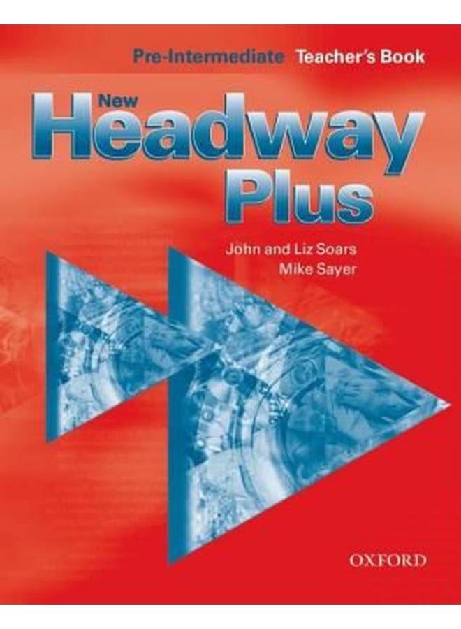 New Headway Pre-Intermediate Teacher`s Book
