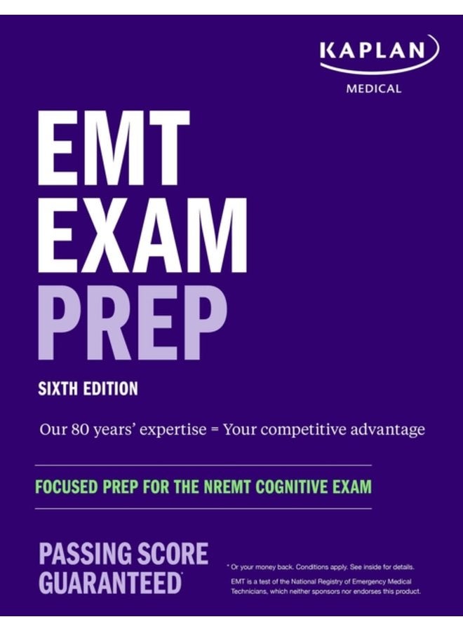 EMT Exam Prep Sixth Edition Focused Prep for the NREMT Cognitive Exam - Paperback