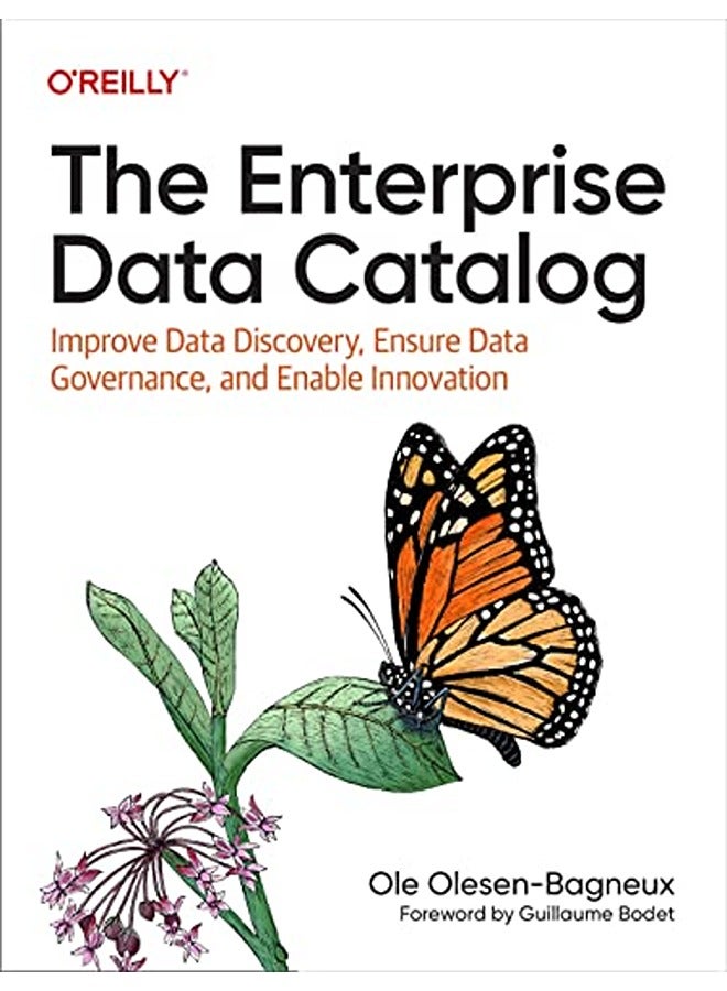 The Enterprise Data Catalog Improve Data Discovery Ensure Data Governance And Enable Innovation