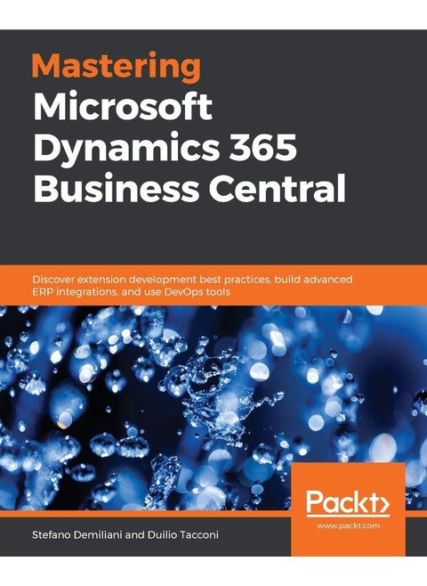 Mastering Microsoft Dynamics 365 Business Central