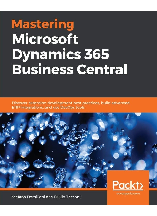 Mastering Microsoft Dynamics 365 Business Central 