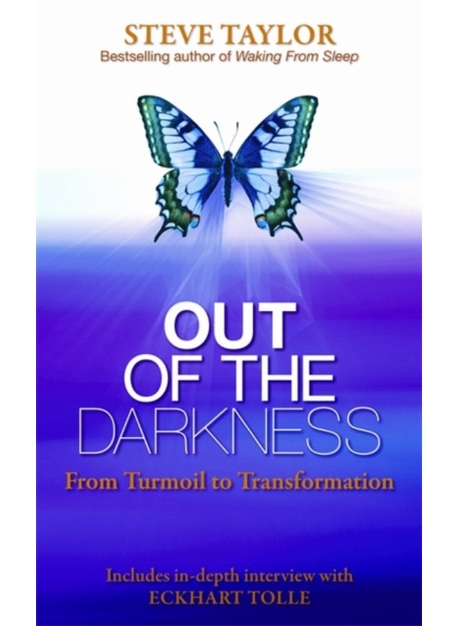Out of the Darkness From Turmoil to Transformation - Paperback