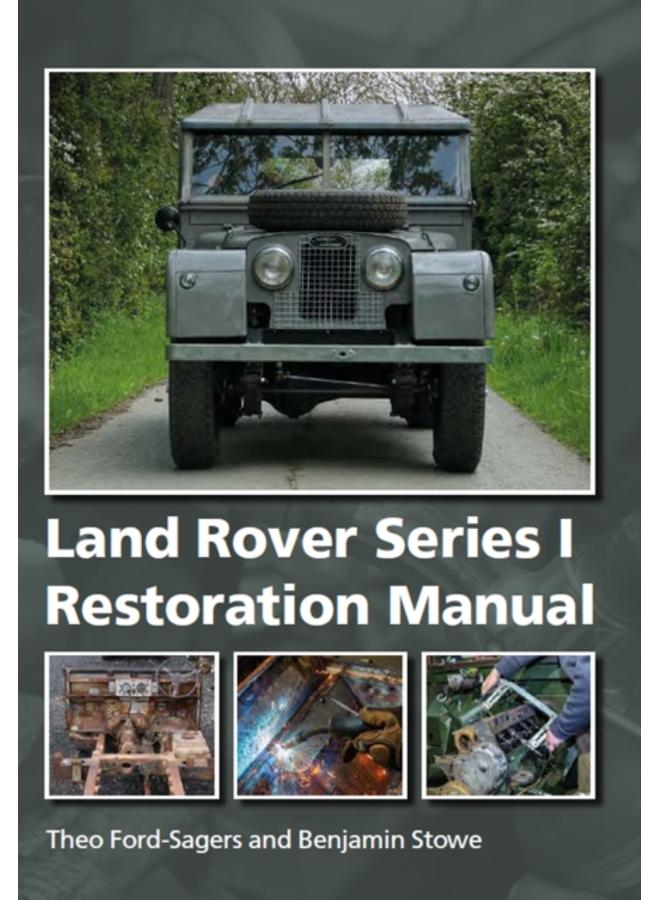 Land Rover Series 1 Restoration Manual 