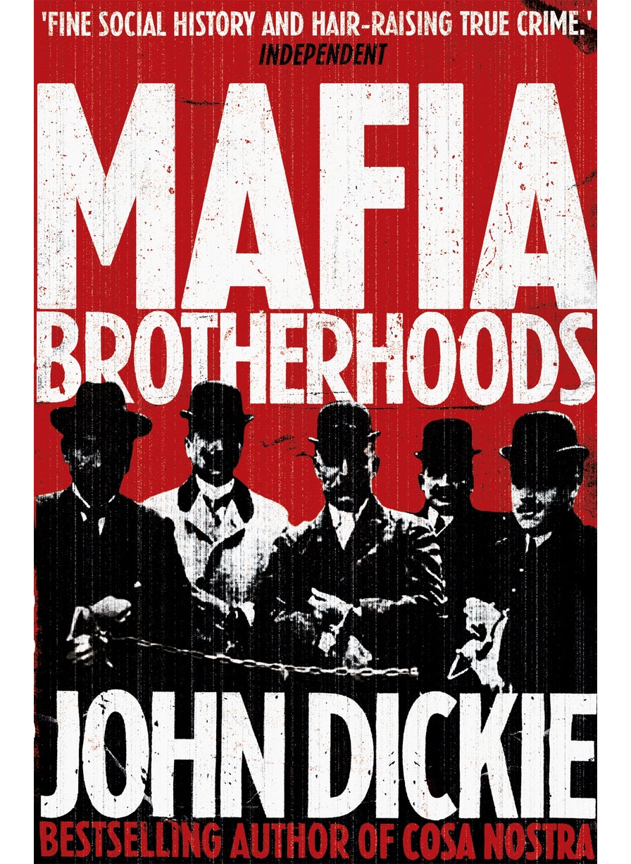null - Mafia Brotherhoods: Camorra, mafia, 'ndrangheta: the rise of the Honoured Societies - Image 1