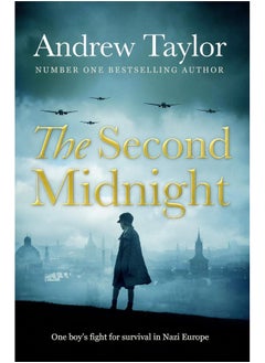 The Second Midnight: An emotional Second World War thriller from a Number One Sunday Times bestselling author - pzsku/Z10B46B7DEB3EE938543CZ/45/_/1740733169/f7d2299b-0a1c-47a8-ae35-3fa54de487bb