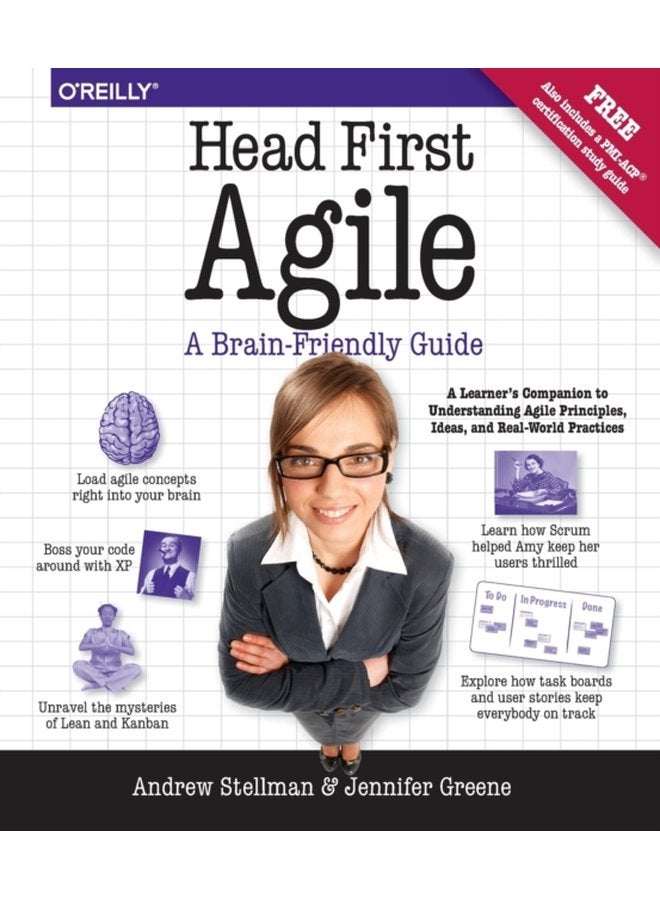 Head First Agile A Brain Friendly Guide to Agile Principles Ideas and Real World Practices - Paperback