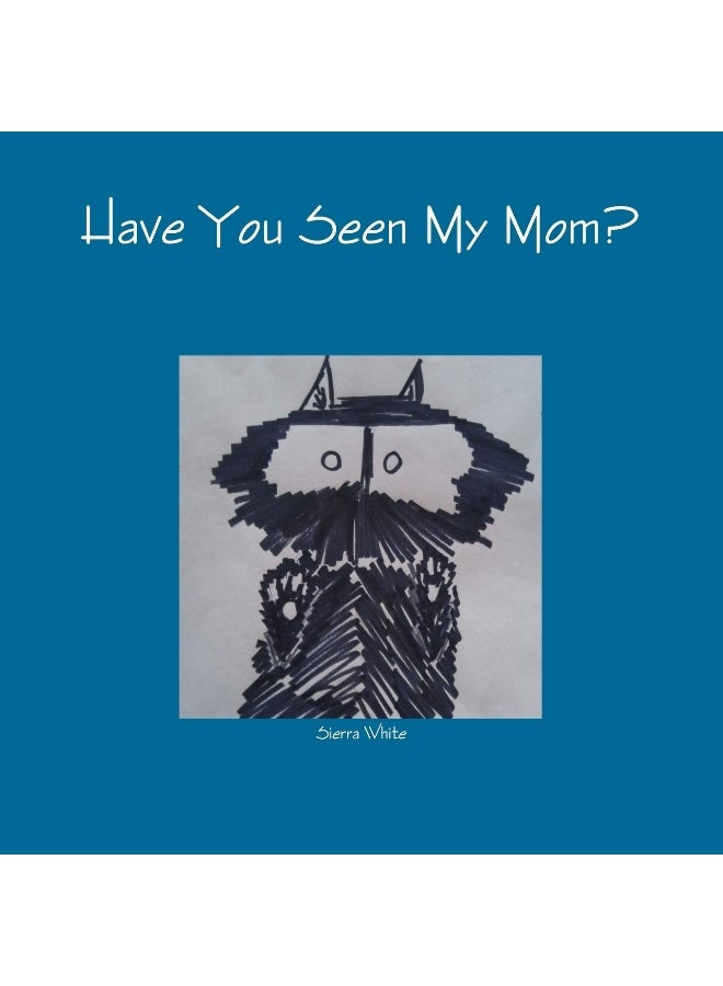 Have You Seen My Mom? - Image 1
