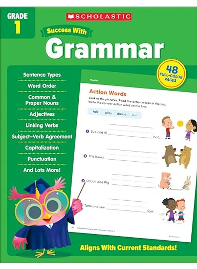 SCHOLASTIC SUCCESS WITH GRAMMAR GRADE 1