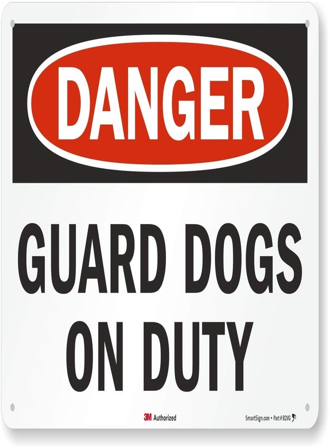 SmartSign "Danger - Guard Dogs On Duty" Sign | 10" x 14" 3M Engineer Grade Reflective Aluminum - Image 1
