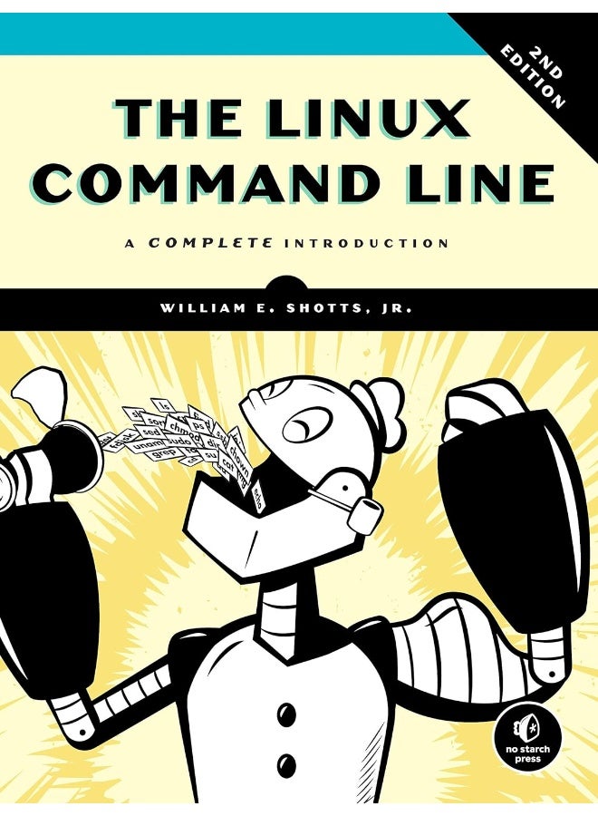 The Linux Command Line, 2nd Edition: A Complete Introduction