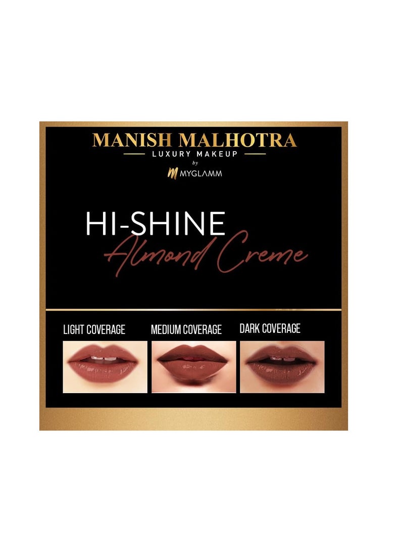 MyGlamm Manish Malhotra Hi Shine Lipstick Almond Creme Lightweight Long wear Lipsticks - Image 2