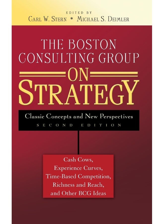 The Boston Consulting Group on Strategy: Classic Concepts and New Perspectives - Image 1