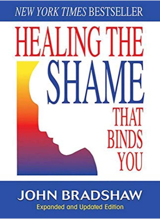 null - Healing The Shame That Binds You: Recovery Classics Edition - Image 1