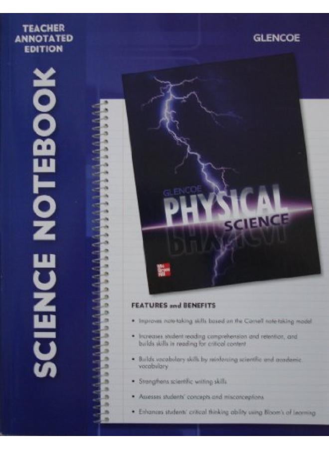 Glencoe Physical Science  Science Notebook  Teacher Annotated Edition  Ed   1