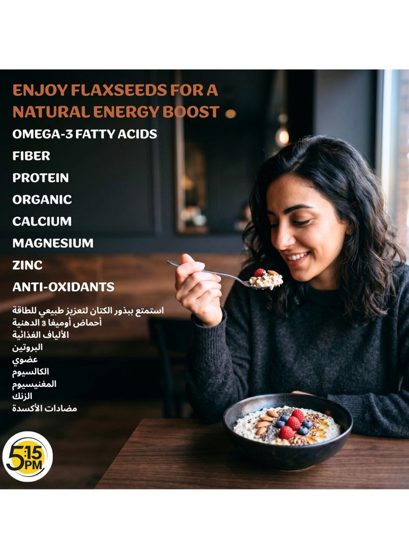 5:15PM 100% Certified Organic Flax Seeds 500g | Raw & Unroasted Flax Seeds for eating - Image 5