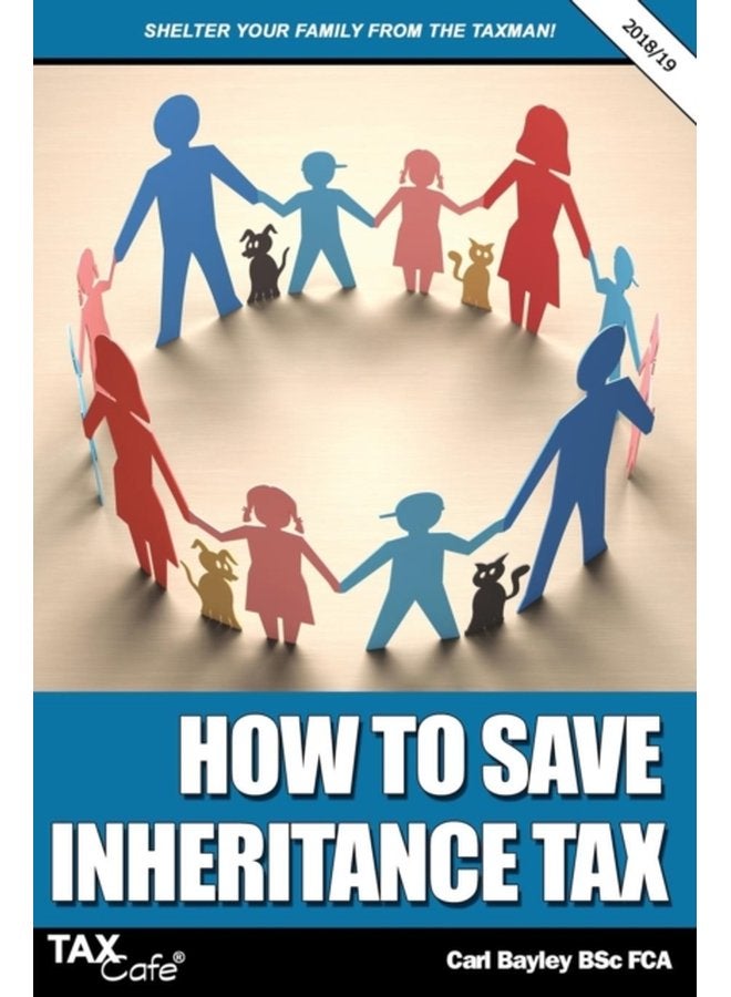 How to Save Inheritance Tax 2018 19 - Paperback