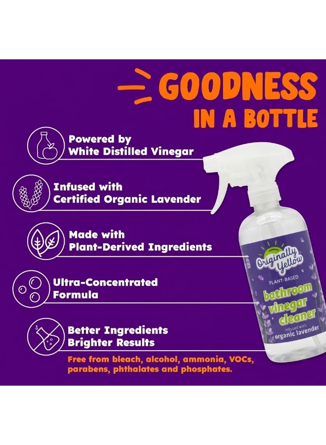 Originally Yellow Plant Based Bathroom Vinegar Cleaner Infused with Organic Lavender 470 ML - Image 3