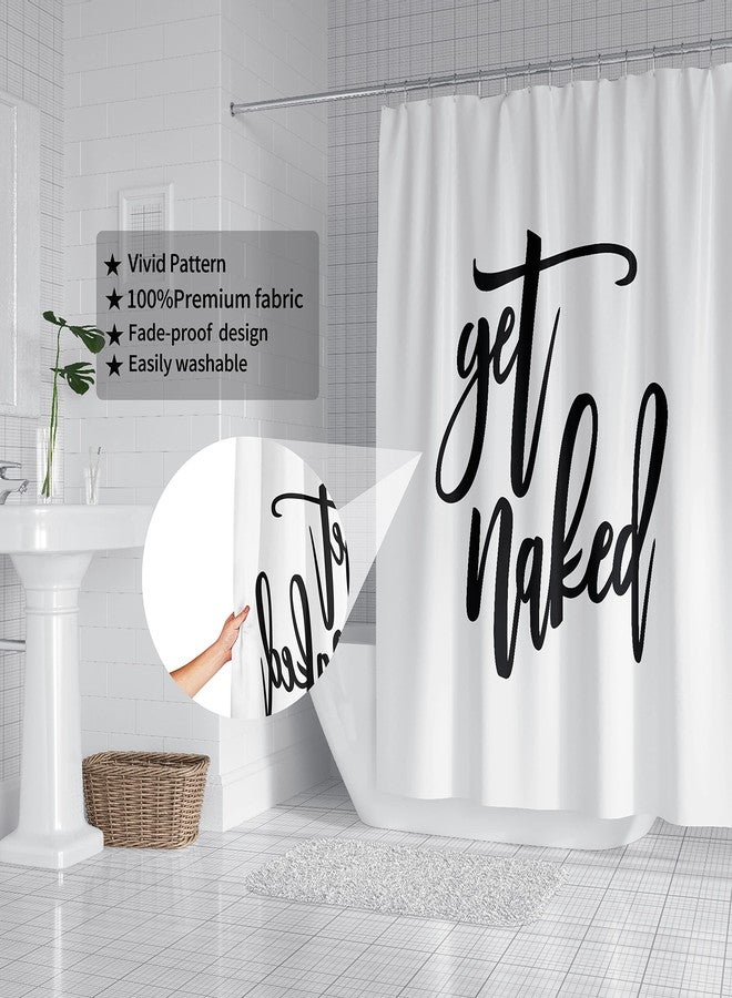 Domoku Get Naked Shower Curtain White Decor Black Words Shower Curtain Funny Bathroom Curtain Polyester Fabric Waterproof with 12Hooks,72x72 inch - Image 2